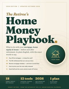 The Retiree’s Home Money Playbook